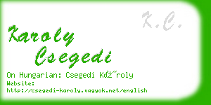 karoly csegedi business card